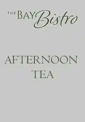 Afternoon Tea at the Bay Bistro